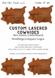 Custom Engraved Cowhide